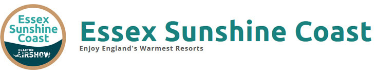 Essex Sunshine Coast - Enjoy England's Warmest Resorts